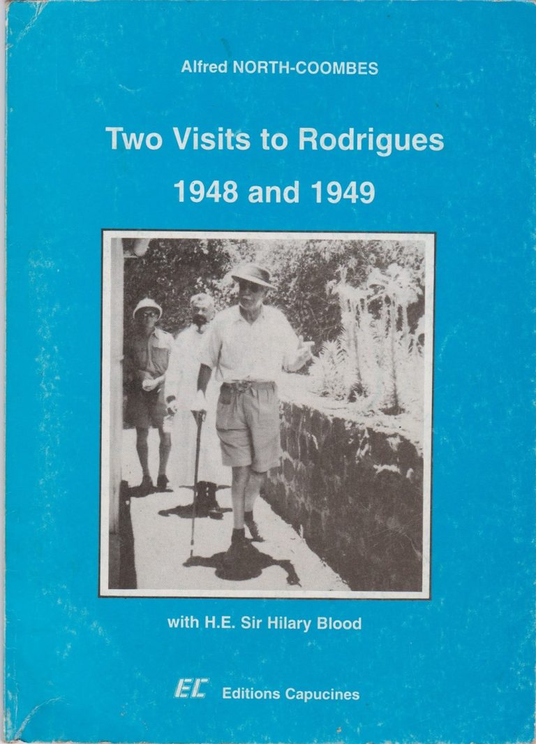 Explorer le Passé : “Two Visits to Rodrigues 1948 and 1949” – Un Aperçu d’une Époque Révolue